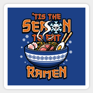 Ramen Winter Comfort Food Funny Meme Gift For Ramen Lovers Magnet